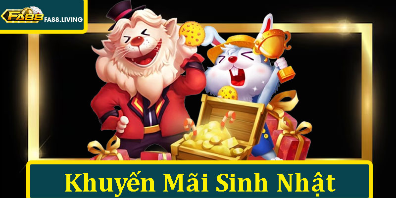 Khuyến Mãi Sinh Nhật - Cơ Hội Vàng Dành Cho Người Chơi