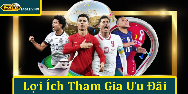Lợi Ích Khi Tham Gia Ưu Đãi “Tiếp Lửa EURO Tặng 24%”